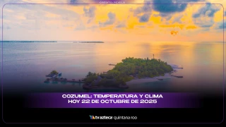 Cozumel: Temperatura y clima HOY 22 de octubre de 2025