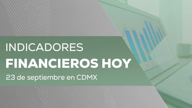 ¿A cuánto está el dólar HOY 23 de septiembre 2026? Tipo de cambio en México