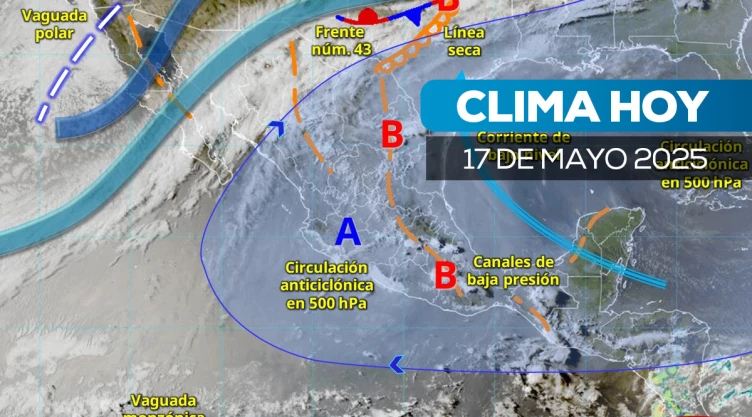 Consulta el pronóstico del clima en México para este 17 de mayo: temperaturas de hasta 45 °C, lluvias eléctricas, vientos fuertes y oleaje elevado.