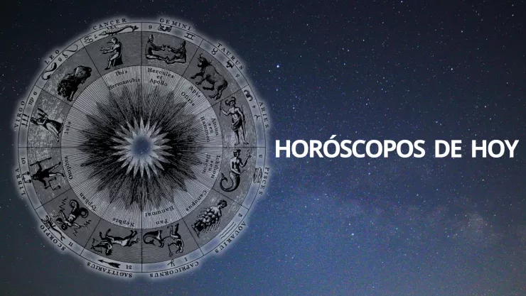 Horóscopos de hoy