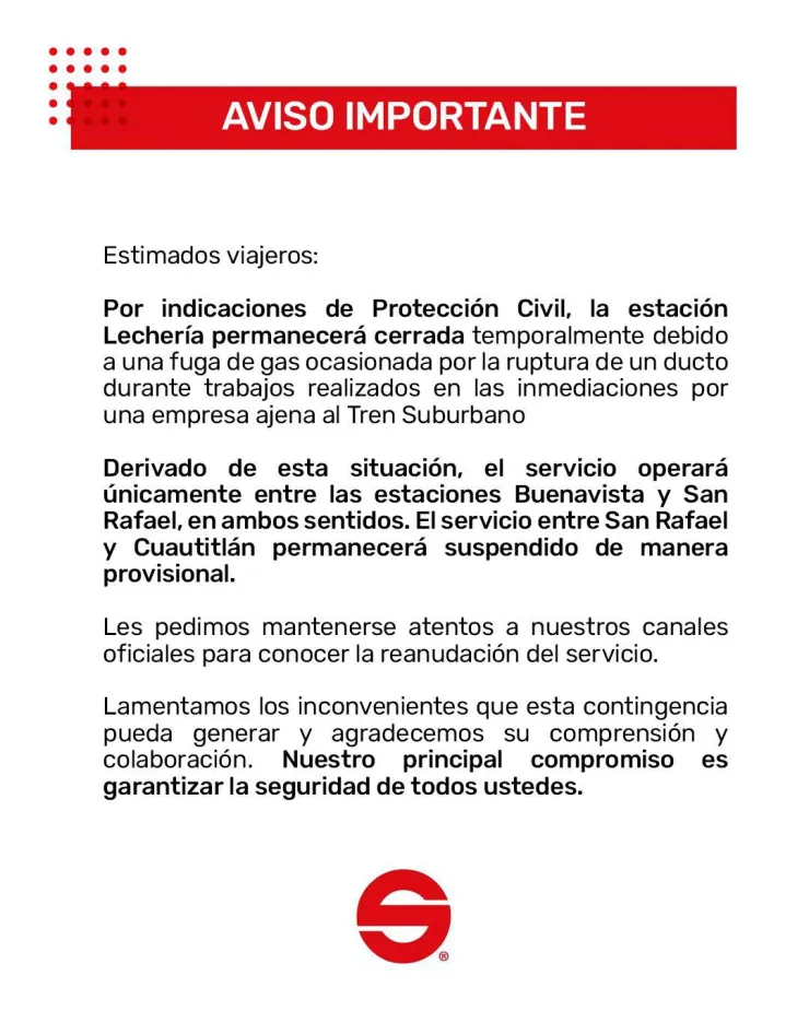 Comunicado oficial de la suspensión temporal del Tren Suburbano debido a una fuga de gas