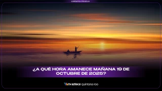 ¿A qué hora amanece mañana 19 de octubre de 2025?