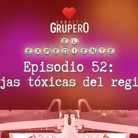 prierm año expediente - corazon grupero