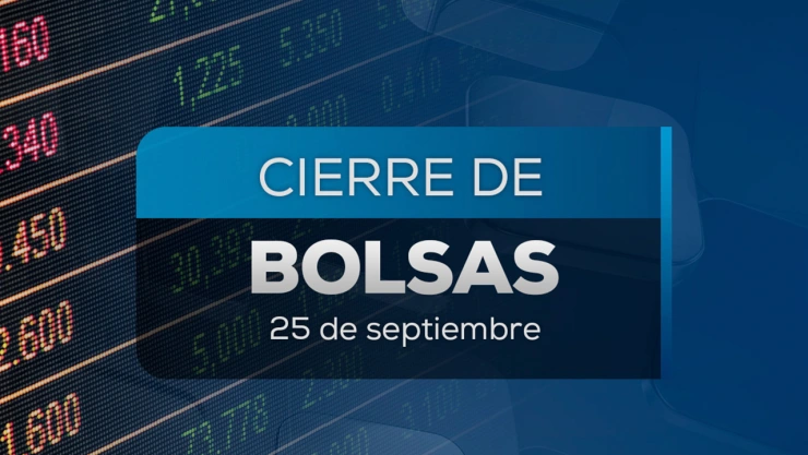 Cierre de BMV y Wall Street: ¿Cómo terminan los mercados hoy 25 de septiembre?