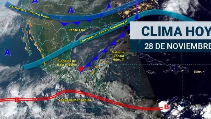 Clima en México 28 de noviembre: Más lluvias por frente frío