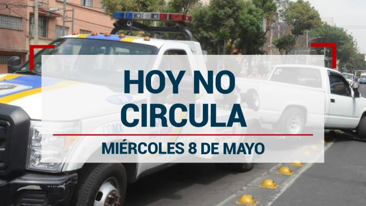 Hoy No Circula: ¿Qué autos descansan el miércoles 8 de mayo en CDMX y Edomex?