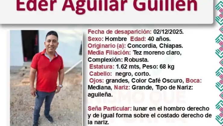 Eder Aguilar Guillen desapareció en La Concordia, Chiapas
