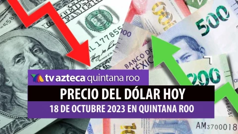 Dólar vs Peso mexicano: Así amanece el precio de la moneda estadounidense HOY 22 de abril en Cancún