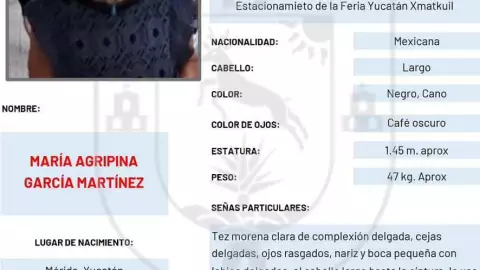 Activan boletín de búsqueda en Yucatán para localizar a la señora María Agripina García Martinez
