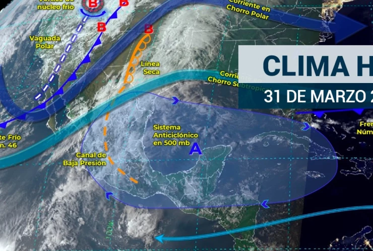 Clima en México 31 de marzo
