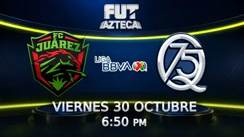 JUÁREZ VS QUERÉTARO FECHA.jpg