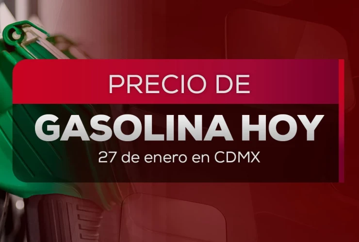 Precio gasolina HOY martes 27 de enero: cuánto cuesta Magna, Premium y Diésel