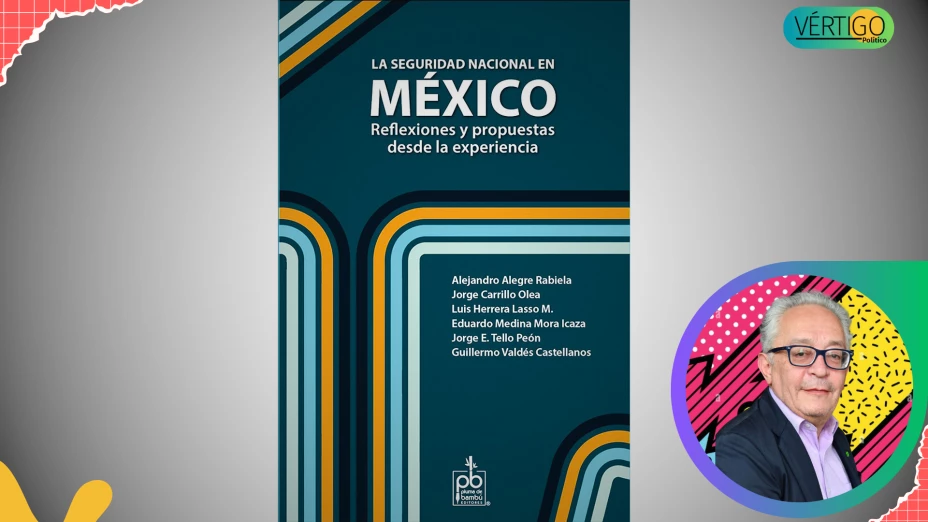 LA SEGURIDAD NACIONAL EN MÉXICO