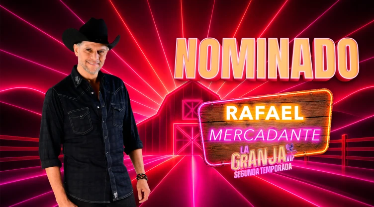 ÚLTIMA HORA Rafael Mercadante es el PRIMER NOMINADO de la semana 8 en La Granja VIP, por El Legado de Azalia.jpg