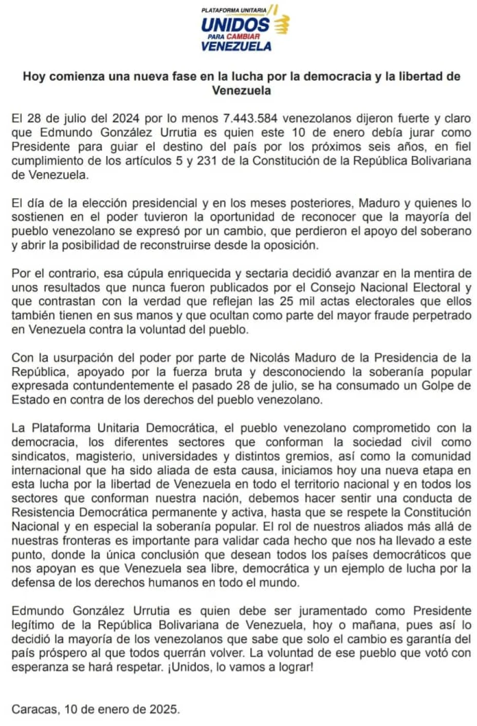 Mediante la Plataforma Unitaria Democrática, la oposición de Venezuela denunció que el dictador Nicolás Maduro ha consumado un “golpe de Estado”.