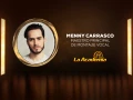 Menny Carrasco es conocido por participar en la séptima generación de La Academia y por llevarse el primer lugar en el reality “Segunda Oportunidad” en 2010. Actualmente, Menny es coproductor y director de grandes espectáculos.