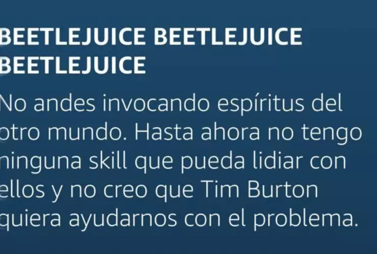 adn40 intentó invocar a Beetlejuice en Alexa y esto fue lo que pasó