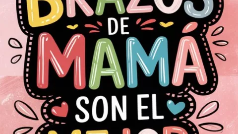 Imágenes del Día de la Madre con Frases bonitas Gratis