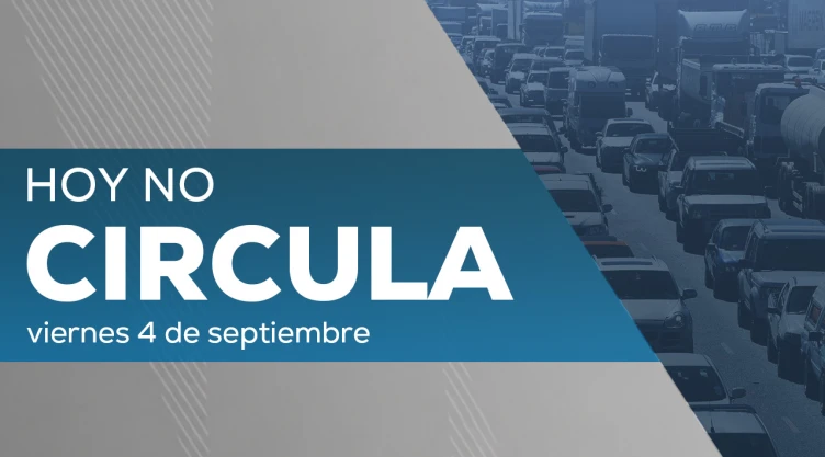 Hoy No Circula 4 de septiembre de 2026 en CDMX y Edomex