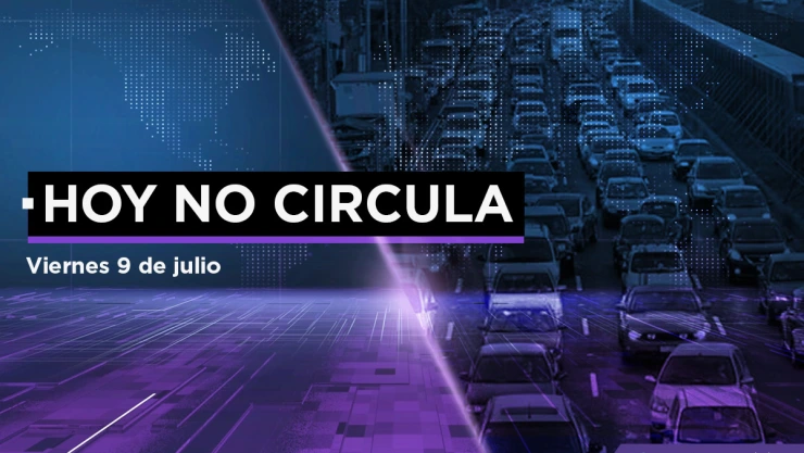 Hoy No Circula viernes 9 julio CDMX Edomex.jpeg