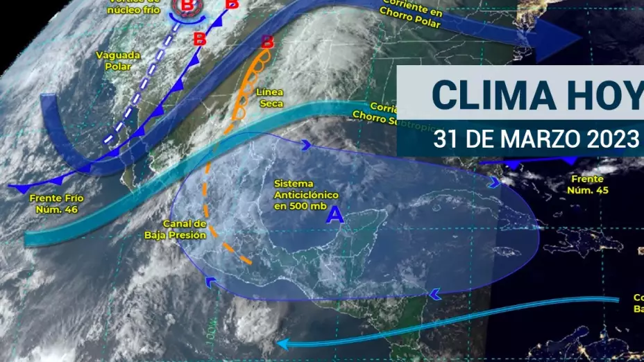 Clima en México 31 de marzo