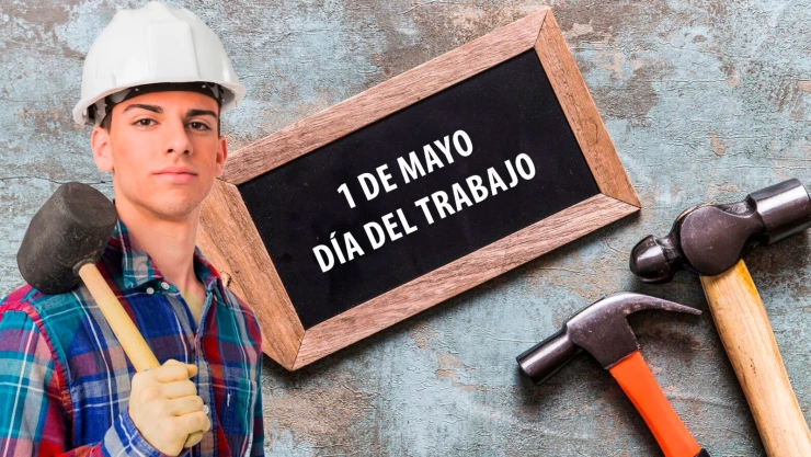 Día del Trabajo ¿Por qué se celebra el 1 de mayo?