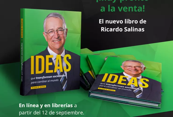 Ricardo Salinas nuevo libro ideas 12 de septiembre