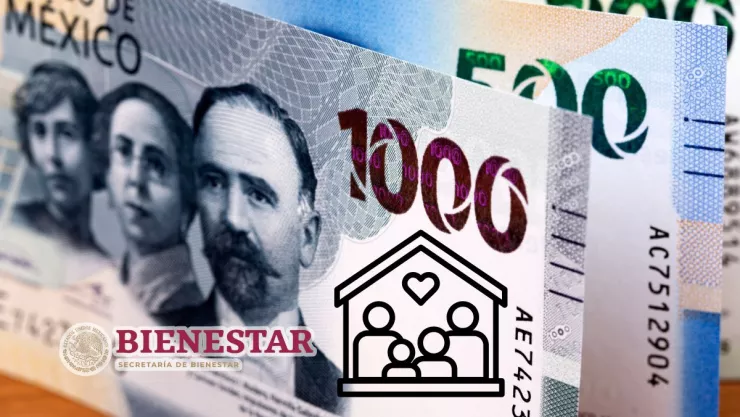 Familias recibirán más de 36 mil pesos de la Secretaría del Bienestar