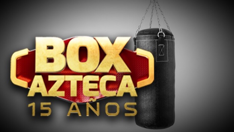 Box Azteca celebra 15 años La Casa del Boxeo