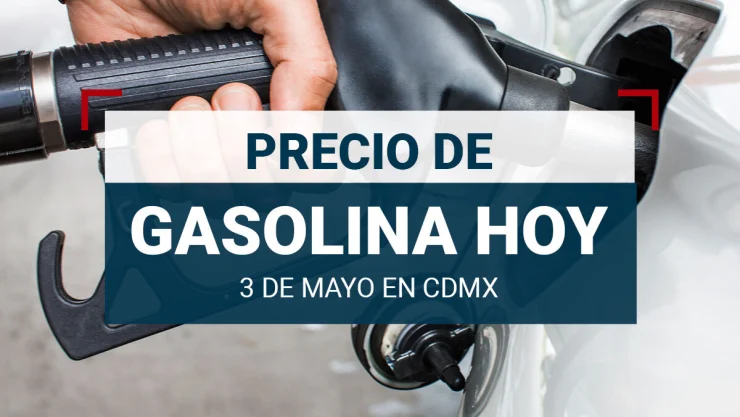 precio-de-la-gasolina-hoy-3-de-mayo-2024-en-méxico-magna-premium-diesel
