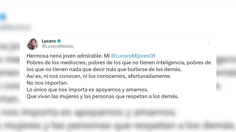 Tuit de Lucero apoyando a Lucerito
