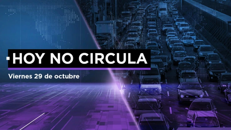 Hoy No Circula viernes 29 octubre CDMX y Edomex.jpeg