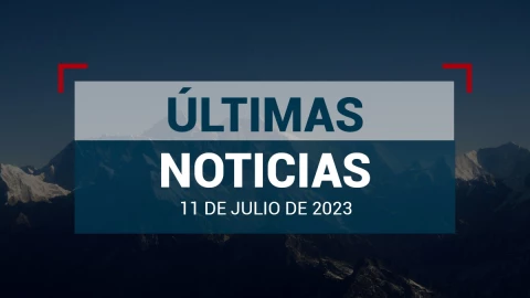 ultimas-noticias-11-julio-2023-mexico-mundo