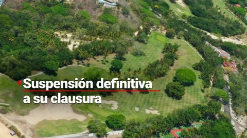 Retiran sellos de clausura al Club de Golf “Tangolunda”