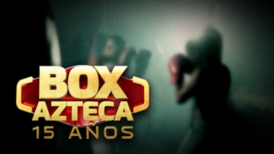 Box Azteca celebra 15 años La Casa del Boxeo
