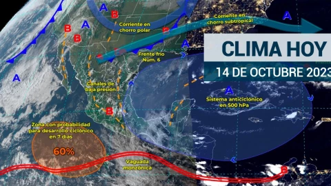 Clima en México hoy 14 de octubre de 2023