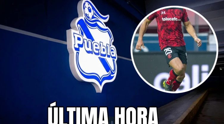 ÚLTIMA HORA: Puebla está a punto de fichar a un campeón de goleo con Toluca