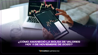¿Cómo amaneció la bolsa de valores hoy 11 de noviembre de 2025?