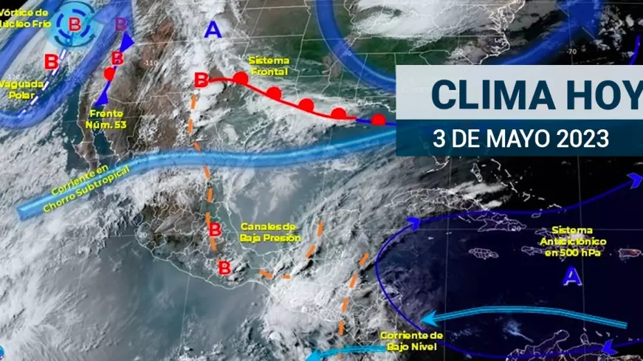 Clima en México hoy 3 de mayo