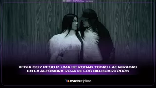VIDEO | Kenia Os y Peso Pluma se roban todas las miradas en la alfombra roja de los Billboard 2025