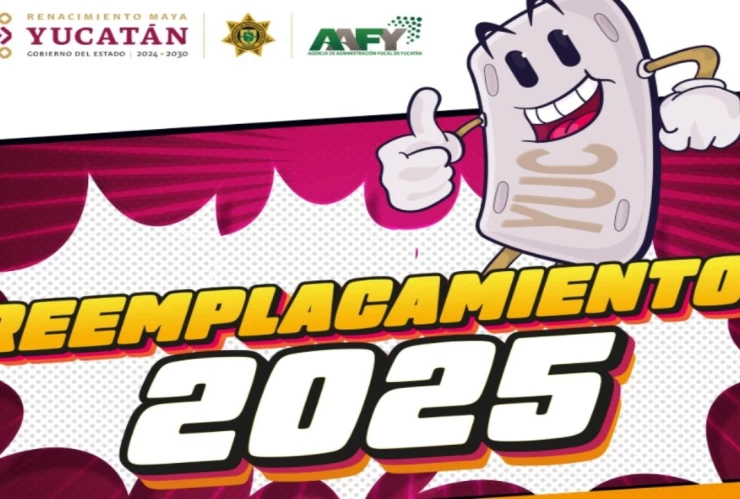 Reemplacamiento Yucatán 2025: Así puedes adelantar el trámite en línea y reducir el tiempo en filas