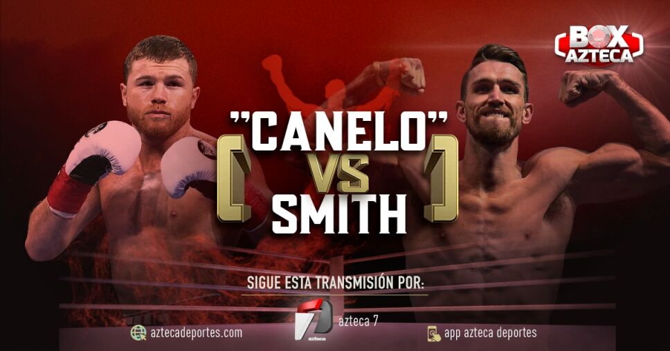 Pelea Canelo vs Smith EN VIVO