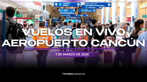 EN VIVO _ Estatus de vuelos hoy en el Aeropuerto de Cancún; viajes cancelados y demorados este 1 de marzo de 2026.webp