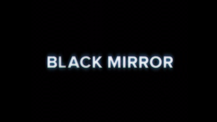 Black Mirror
