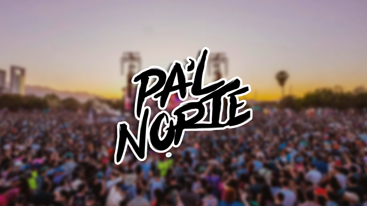 Festival Pal Norte 2026_ ¡El poder femenino toma Monterrey! Horarios y artistas que no te puedes perder.webp