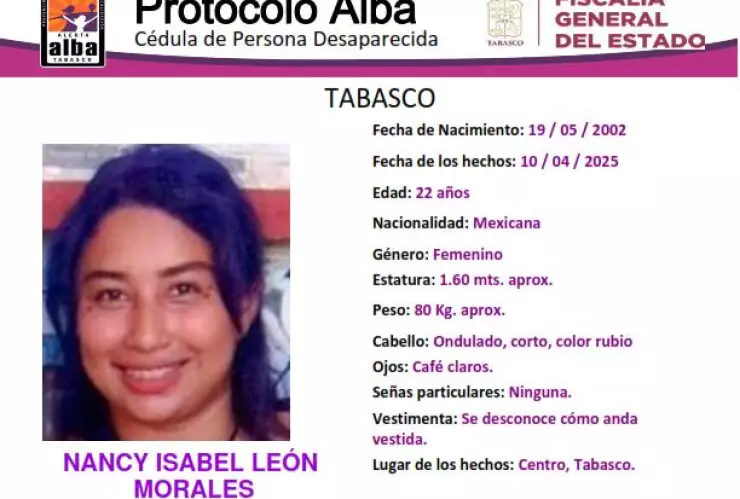 Protocolo Alba Tabasco: Nancy Isabel León Morales desapareció en Centro