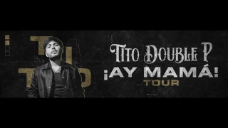 Tito Doble P llega a MÉRIDA con el ¡Ay Mamá Tour!; ¿Cuándo y dónde será su concierto?