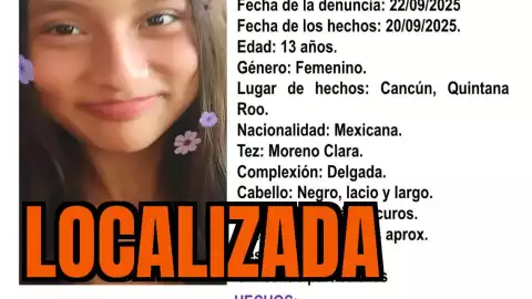 Localizan a Naira Adasai León Gómez, adolescente desaparecida en Cancún desde hace cuatro días