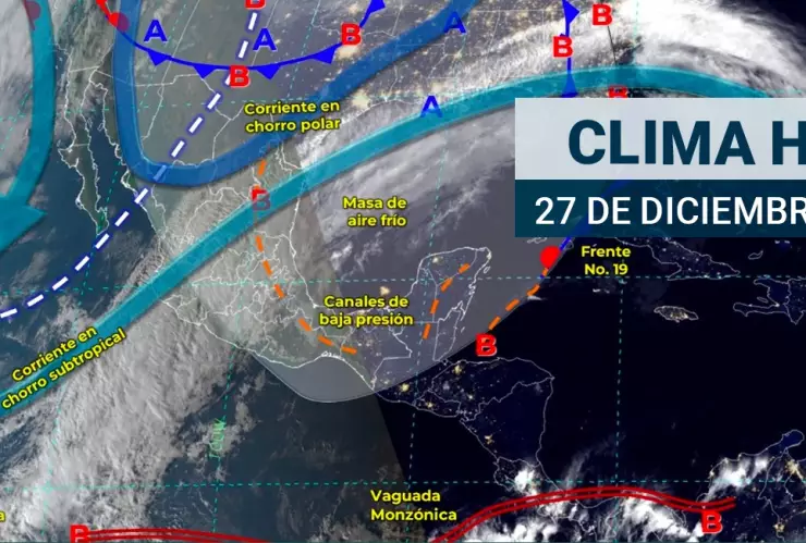 Clima en México 27 de diciembre de 2023