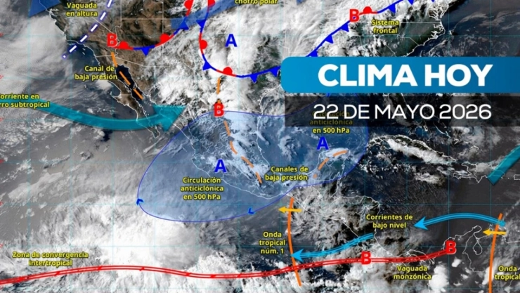 clima en México 22 de mayo 2026